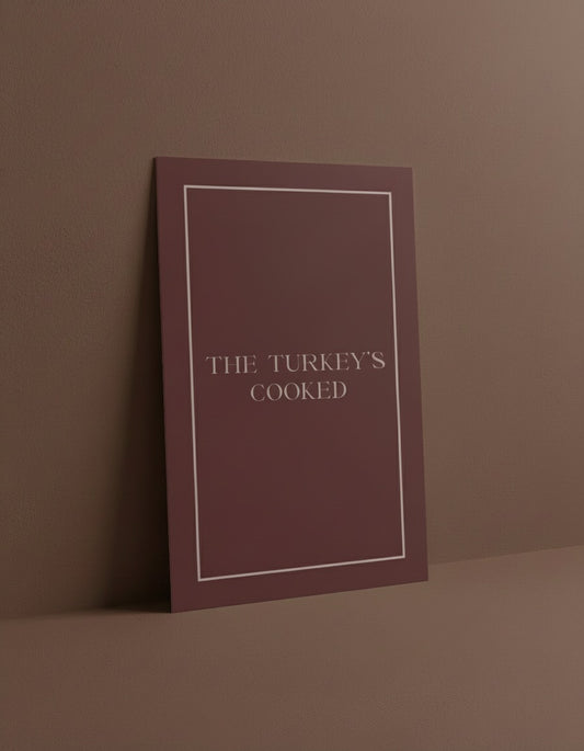 THE TURKEY'S COOKED CHRISTMAS GREETING CARD