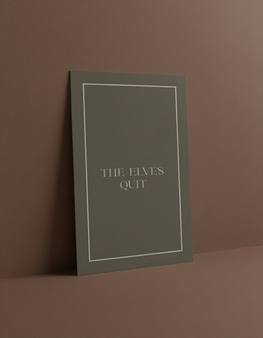 THE ELVES QUIT CHRISTMAS GREETING CARD